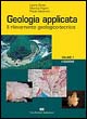 Geologia applicata. Vol. 1: Il rilevamento geologico-tecnico