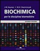 Biochimica per le discipline biomediche