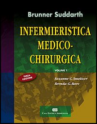 Infermieristica medico-chirurgica. Vol. 1