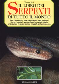 Il libro dei serpenti di tutto il mondo