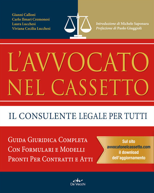L'avvocato nel cassetto. Il consulente legale per tutti