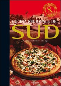 Cucina regionale del Sud. Vol. 3
