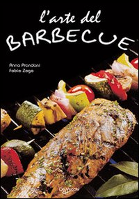 L'arte del barbecue