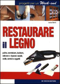 Restaurare il legno