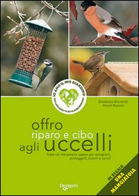 Offro riparo e cibo agli uccelli