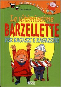 Le ultimissime barzellette per ragazzi e ragazzini