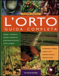 L'orto. Guida completa