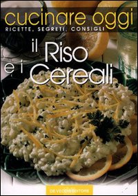 Il riso e i cereali