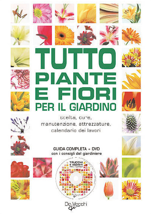 Mille piante e fiori per il giardino