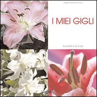 I miei gigli