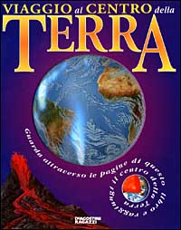 Viaggio al centro della terra