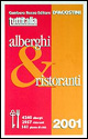 Alberghi e ristoranti d'Italia. Tuttitalia 2001