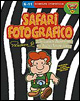 Safari fotografico. Un gioco avvincente per piccoli fotoreporter. CD-ROM