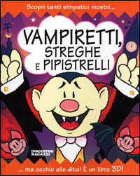 Vampiretti, streghe e pipistrelli