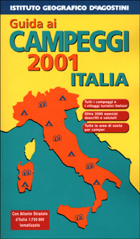 Guida ai campeggi 2001. Italia. Europa