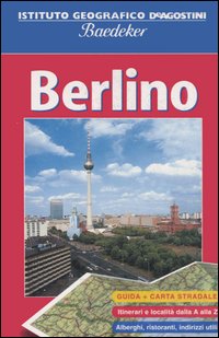 Berlino. Con carta stradale 1:25 000