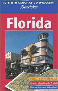 Florida. Con carta stradale 1:100 000