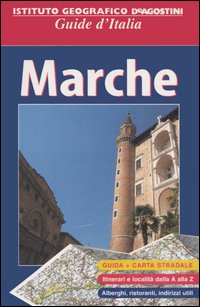 Marche. Con carta stradale 1:250 000