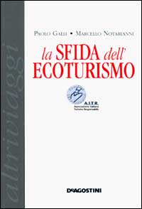 La sfida dell'ecoturismo