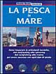 La pesca in mare