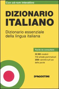 Dizionario italiano. Dizionario essenziale della lingua italiana