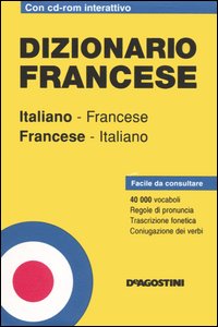 Dizionario francese. Italiano-francese, francese-italiano