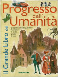 Il grande libro del progresso dell'umanità