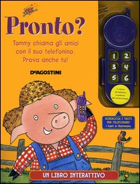 Pronto? Un libro interattivo