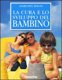 La cura e lo sviluppo del bambino