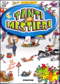 Tanti mestieri
