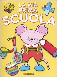 La mia prima scuola