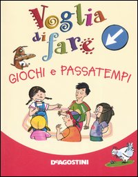 Voglia di fare giochi e passatempi