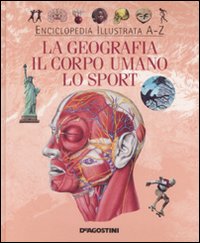 La geografia, il corpo umano, lo sport