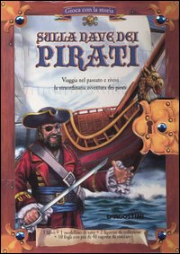 Sulla nave dei pirati. Gioca con la storia