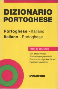 Dizionario portoghese. Italiano-portoghese, portoghese-italiano