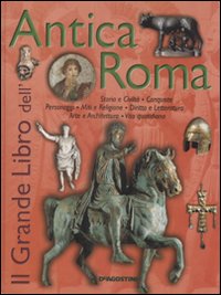 Il grande libro dell'Antica Roma