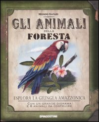 Gli animali della foresta