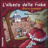 L'albero delle fiabe. Storie divertenti