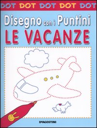 Le vacanze. Dot dot. Disegno con i puntini