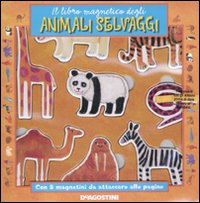 Il libro magnetico degli animali selvaggi