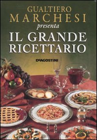 Il grande ricettario