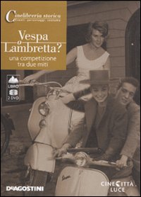 Vespa o Lambretta. Una competizione tra due miti. DVD