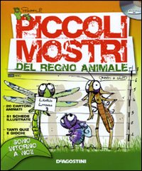 Piccoli mostri del regno animale. CD-ROM