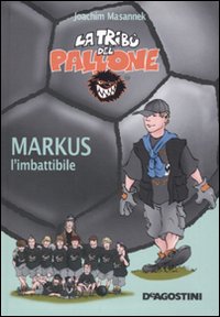 Markus l'imbattibile