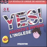 Yes! Ascolta e impara l'inglese