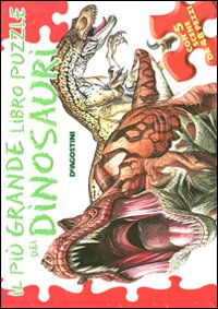 Il più grande libro puzzle dei dinosauri