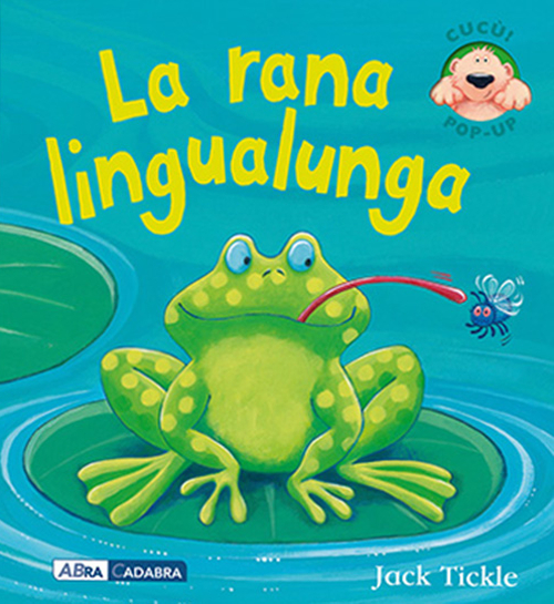 La rana lingualunga. Libro pop-up