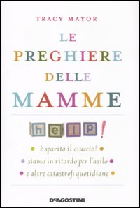 Le preghiere delle mamme