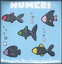 Numeri. Il mio primo libro bagno scintillante