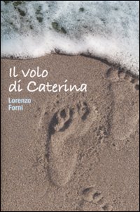 Il volo di Caterina